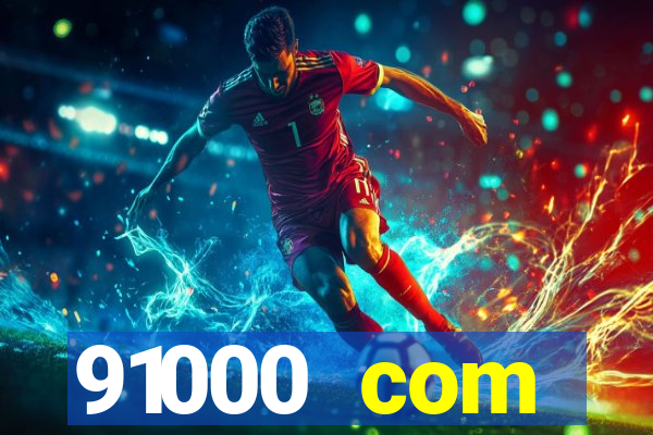 91000 com plataforma de jogos